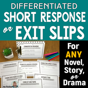 Use these exit slips with any literature! They are differentiated for 3 levels of learners so students can be successful. Great for short assessment, homework, literature circles, or stations. #differentiation #middleschoolela