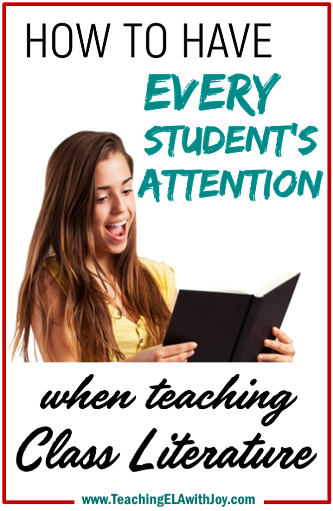 How to Have Every Student's Attention When Teaching Class Literature