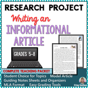 This research project will lead your students step by step to writing solid informational articles on topics of their choice! Organizers, outlines, mentor text, rubric. Grades 5 - 8