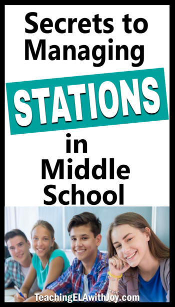Stations or learning centers get students up and moving and increase engagement. Learn strategies for managing students during station work in your ELA middle school classroom. www.TeachingELAwithJoy.com #elastations
